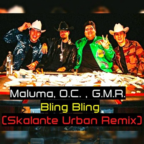 Maluma, O.C. , G.M.R. - Bling Bling (Skalante Urban Remix) Gratis, Link corregido, Clave Skalante