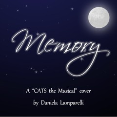 Memory (A "CATS The Musical" Cover)