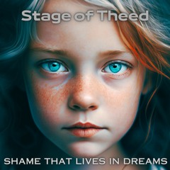 Shame That Lives In Dreams