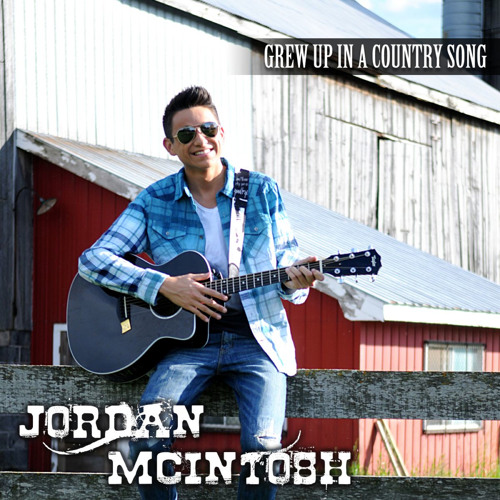 Stream Grew up in a Country Song by Jordan McIntosh | Listen online for  free on SoundCloud