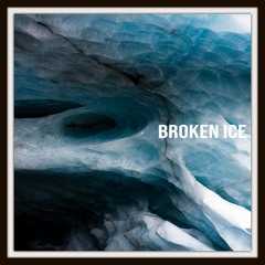 Broken ice
