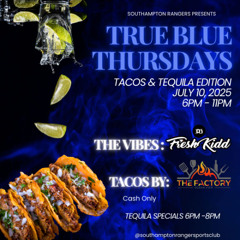 True Blue Thursdays @ Southampton Rangers 10.7.27 (No Mic)