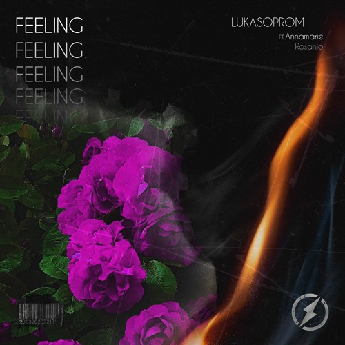 Lukasoprom - Feeling (Ft.Annamarie Rosanio)