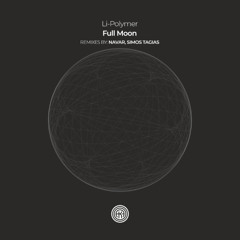 Li-Polymer - Full Moon (Original Mix)
