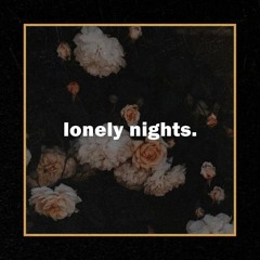 Lonely Nights