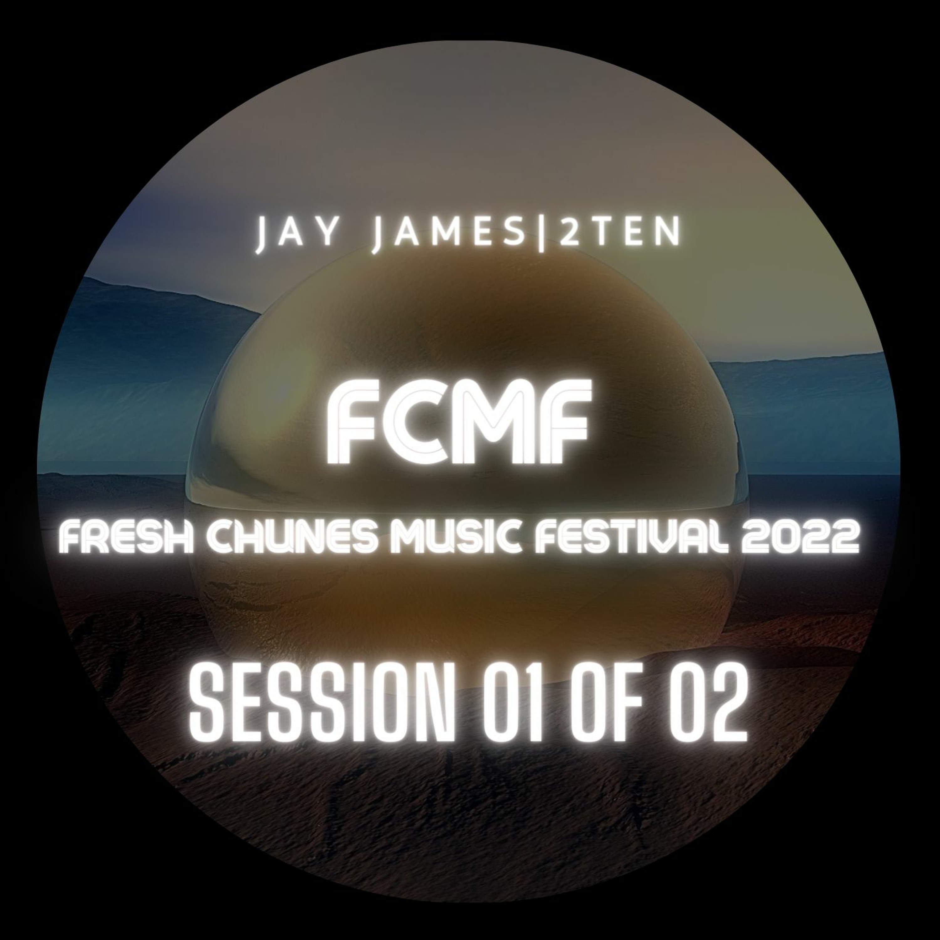 FCMF SESSION 001 January 29th episode artwork