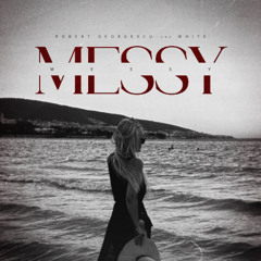 Lola Young - Messy (Robert Georgescu and White Remix)