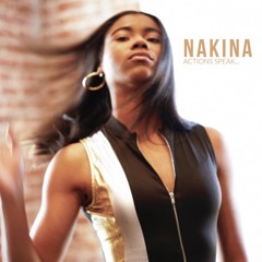 Nakina "What U Got"