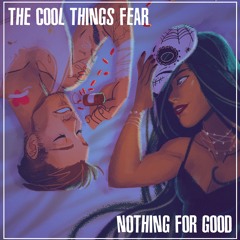 Cool Things Fear Practise 02 06 2013