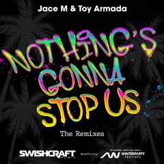 Nothing's Gonna Stop Us (Brady Prince Remix)