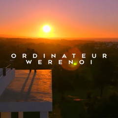 Werenoi - Ordinateur (exclu)