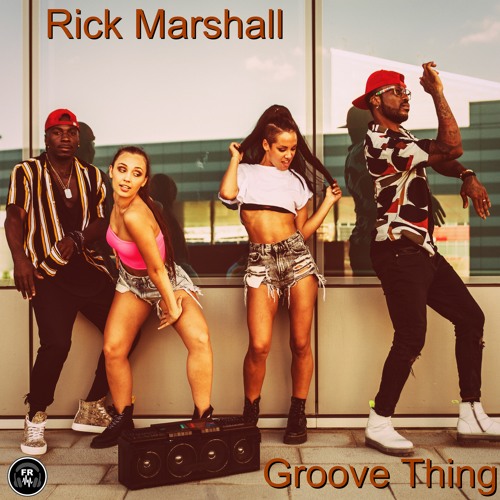 Rick Marshall- Groove Thing (Original Mix)