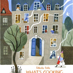 VIEW EBOOK 📬 What’s Cooking at 10 Garden Street?: Recipes for Kids From Around the W