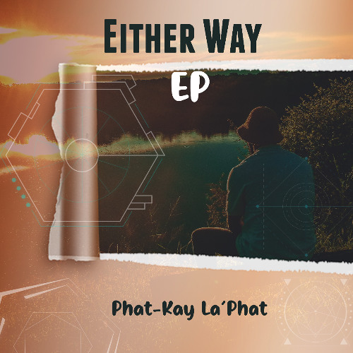 Stream Either Way by Phat-Kay La'Phat | Listen online for free on ...