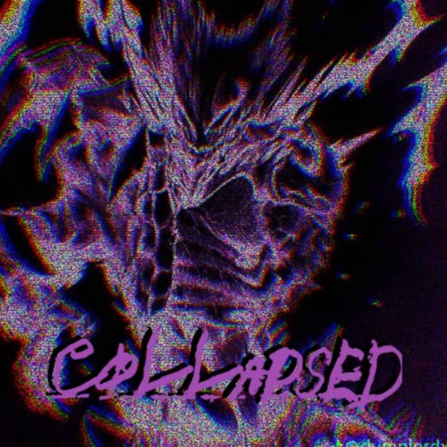 Collapsed - Aggressive PHONK