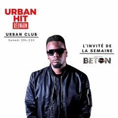 Urban Club #12 (22 Avr 2023) - Dj Béton est l'invité de la semaine !