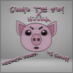 Como Te Voy x Hooka - Leefer Vega x Dj Chomy (exclusiva)