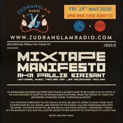 ZudRangLam Radio 021/2 : Mixtape Manifesto (Universal Music Thailand)[29.05.20] part2