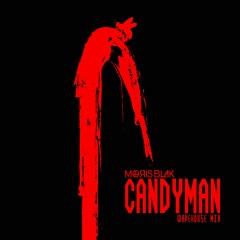 Candyman (Warehouse Mix)