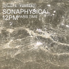 Lyl Radio - SonaPhysica05 (28.06.22)