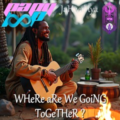JaH yaHya - WHeRe aRe We GoiNG ToGeTHeR ? [feat MooNHeaRT]