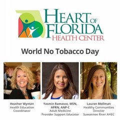 Healthcare from the Heart #31: World No Tobacco Day