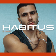 HABITUS PODCAST #15: AUHAM