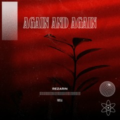 REZarin - Again And Again