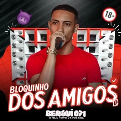 BERGUI 071 - BLOQUINHO DOS AMIGOS 1.0