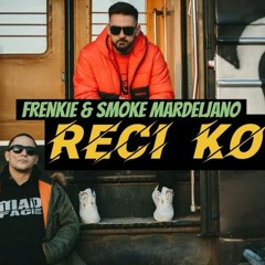 Frenkie Ft. Smoke - Reci Ko ( Remix - SUEM Beats )