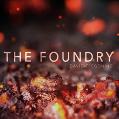 The Foundry - (Hybrid Orchestral Music)