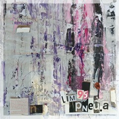 Pneu.a – Lim 95 (Sep 13, 2024) w/ remix by Club Therapy