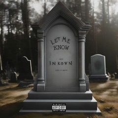LET ME KNOW - Mauri Gz x Jay Savior