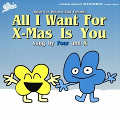 All I Want For X-Mas (BFB) but it's 1989