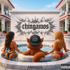 AbimixX- CHINGAMOS (FREE DL)