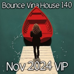 Bounce🔥Vina House🔥140🔥VOL.717(26New Pack)(Free Download)(Free Password)