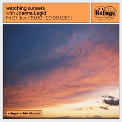watching sunsets - Joanna Legid - 07 Jun 2024