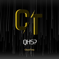 QHS? - ClockTime