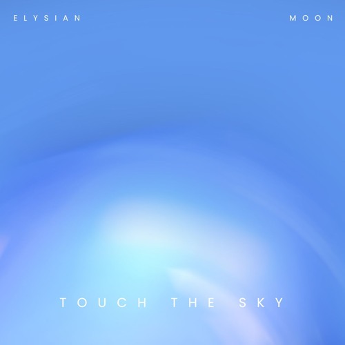 Touch The Sky LIVE