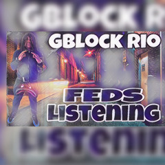 “FEDS LISTENING” ((OFFICIAL AUDIO))