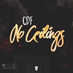 CDF- NO CEILINGS