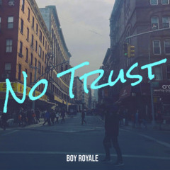 No Trust