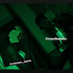 ManiBandzz X Chicken P - 500 Grams [Shot By Egavas]