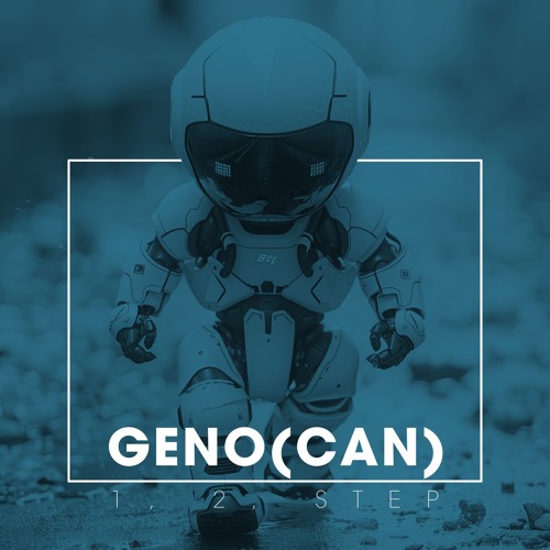 Geno(CAN) - 1, 2, Step