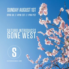 Saturo Introduces - GoneWest