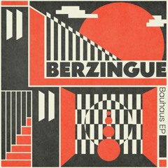 SNFDIGI028 // Berzingue - Bauhaus EP