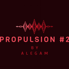 Alegam Presents: Propulsion #2