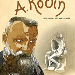 [READ] PDF 📙 Rodin: Fugit Amor, An Intimate Portrait (NBM Comics Biographies) by  Ed
