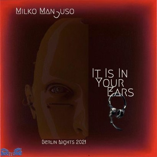 It Is In Your Ears (2021) 🎧
