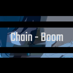 Chain - Boom